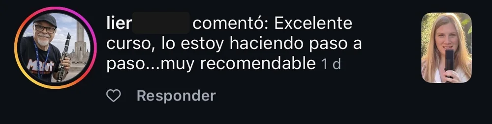 Comentario de un alumno en Instagram: Excelente curso, lo estoy haciendo paso a paso... muy recomendable.